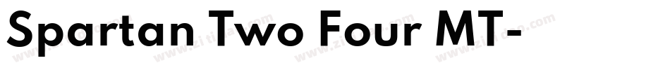 Spartan Two Four MT字体转换